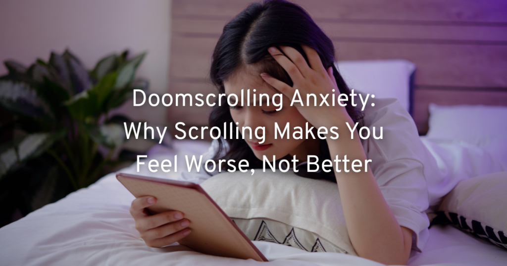 woman checking social media on her tablet lying on the bed getting doomscrolling anxiety with text why scrolling makes you feel worse not better