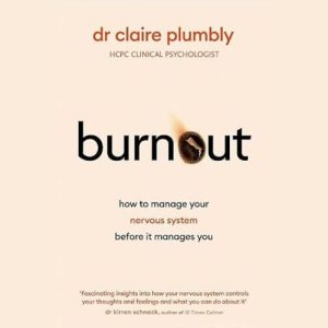 Burnout by Claire Plumbly